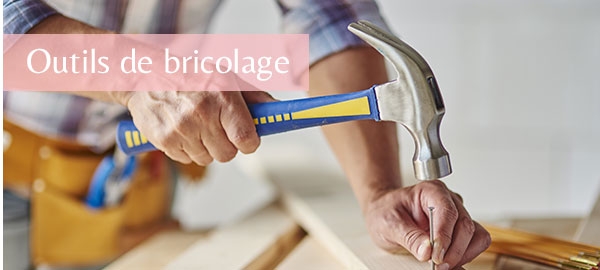 Outils de bricolage
